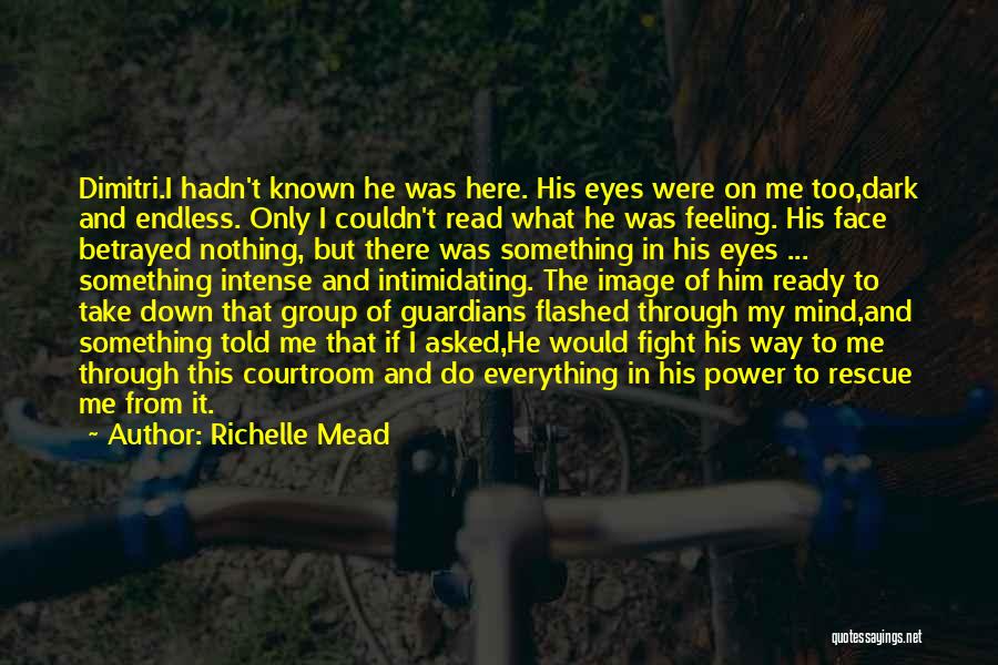 Rose And Dimitri Quotes By Richelle Mead