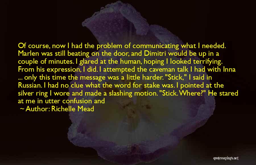 Rose And Dimitri Quotes By Richelle Mead