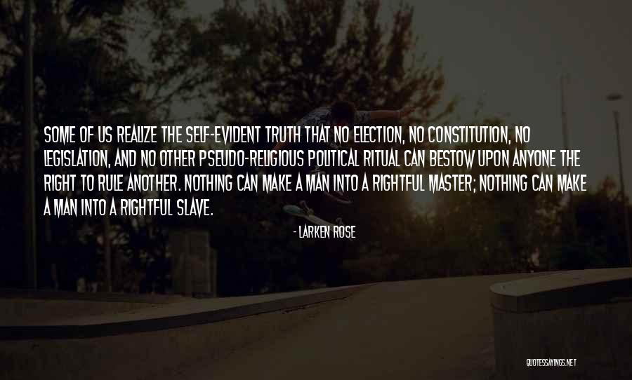 Rose And Truth Quotes By Larken Rose Rose And Truth Quotes By Larken Rose