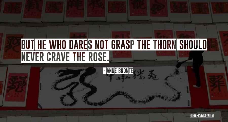 Rose Beauty Quotes By Anne Bronte