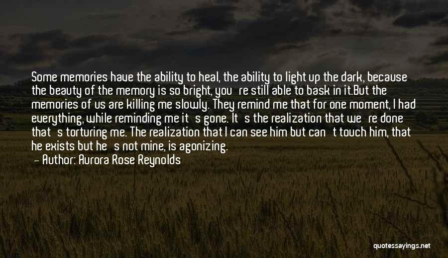 Rose Beauty Quotes By Aurora Rose Reynolds