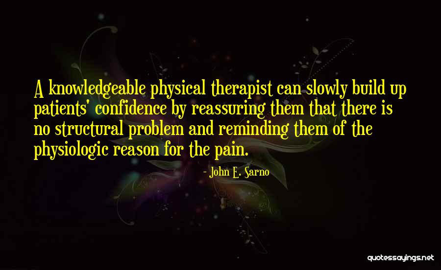 Rose Bp Quotes By John E. Sarno Rose Bp Quotes By John E. Sarno