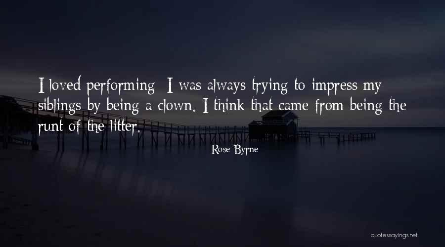 Rose Byrne Quotes 1029309 Rose Byrne Quotes 1029309