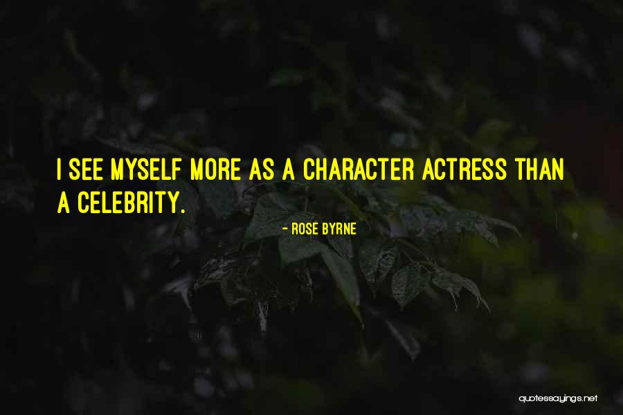 Rose Byrne Quotes 1595460