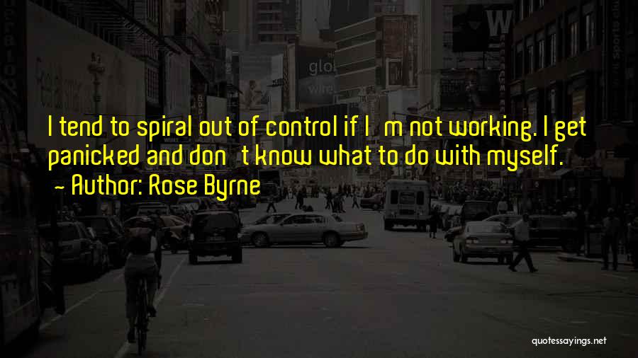 Rose Byrne Quotes 1599458