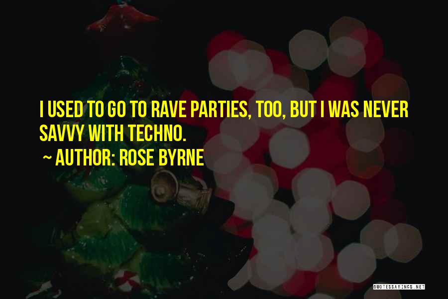 Rose Byrne Quotes 1841682