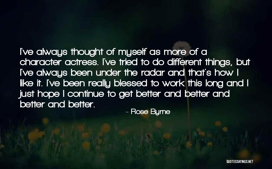 Rose Byrne Quotes 337323 Rose Byrne Quotes 337323