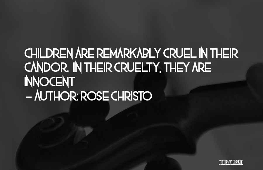 Rose Christo Quotes 1346806