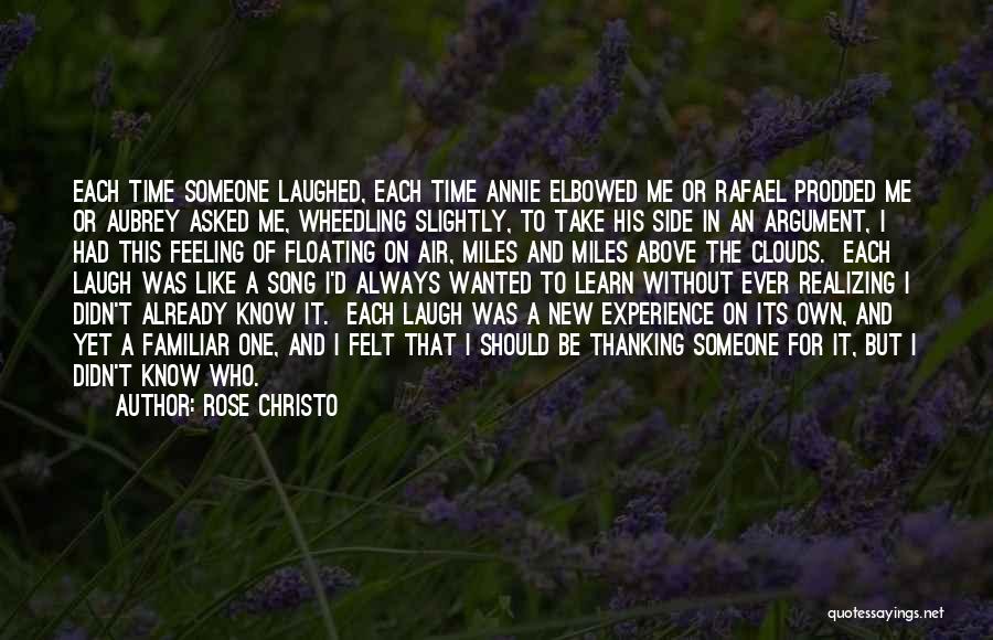 Rose Christo Quotes 1811976