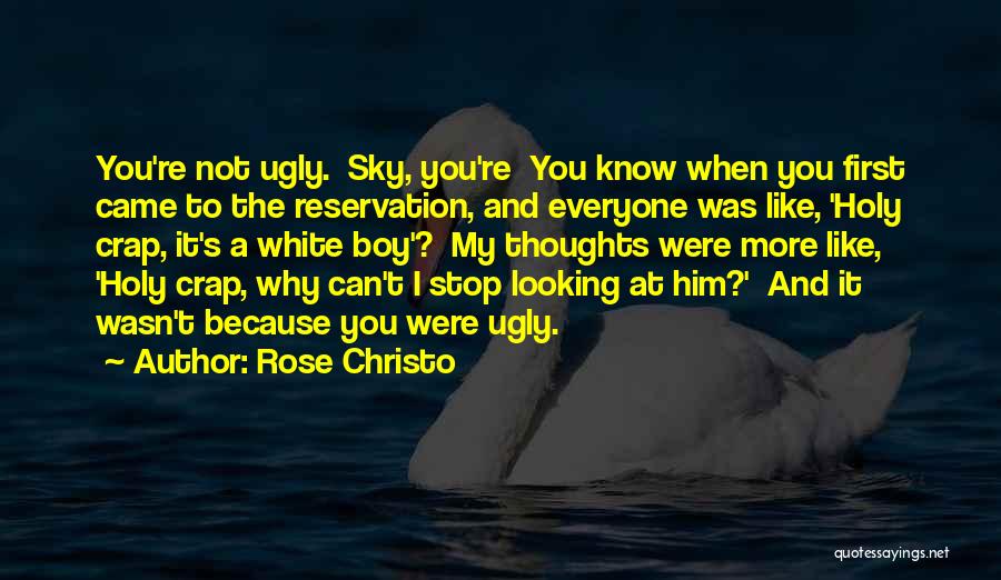 Rose Christo Quotes 2117801