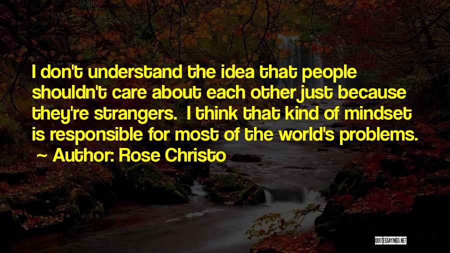 Rose Christo Quotes 591465