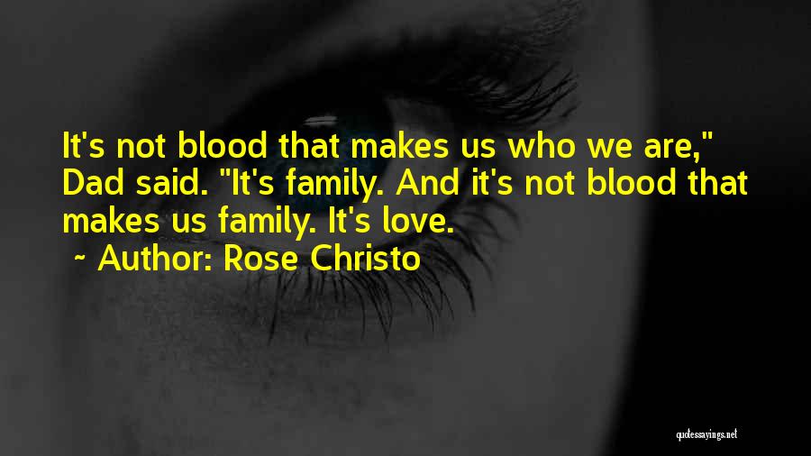 Rose Christo Quotes 896803
