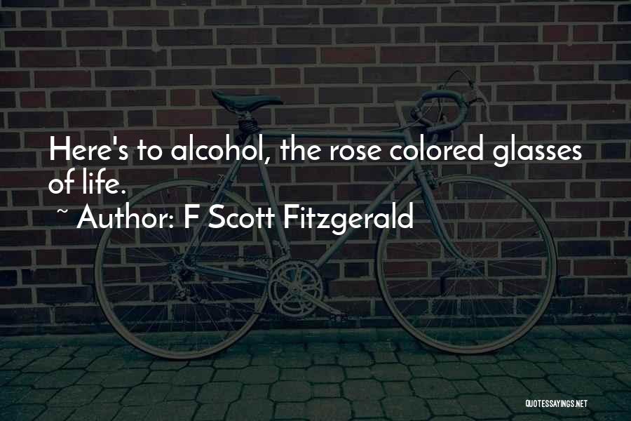 Rose Colored Quotes By F Scott Fitzgerald