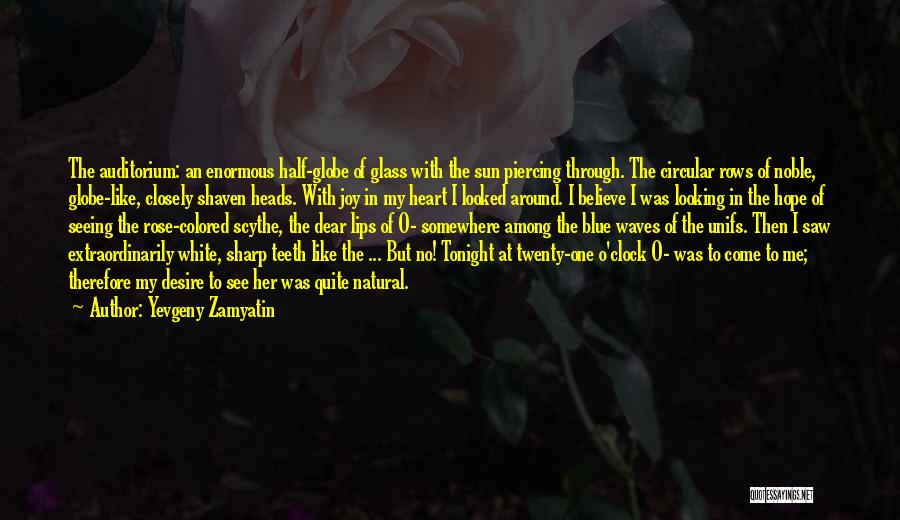 Rose Colored Quotes By Yevgeny Zamyatin