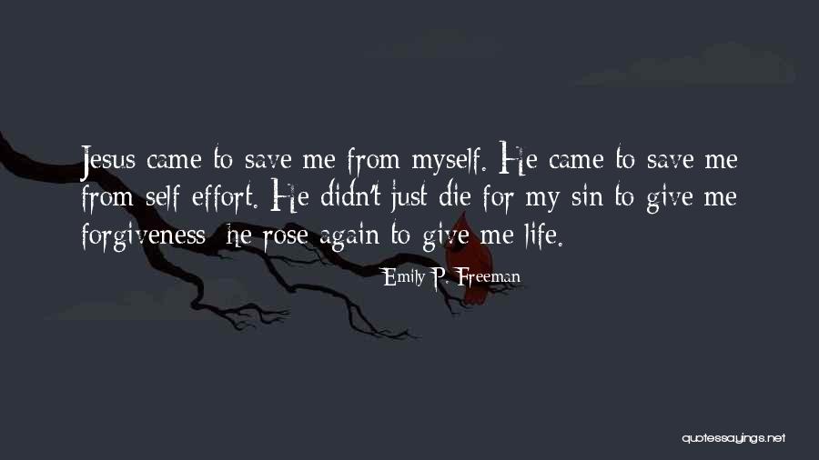Rose For Emily Quotes By Emily P. Freeman Rose For Emily Quotes By Emily P. Freeman