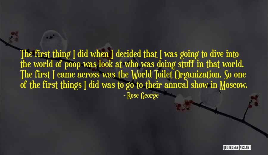 Rose George Quotes 1024163 Rose George Quotes 1024163