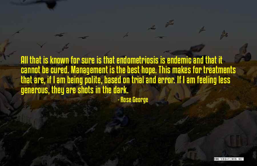 Rose George Quotes 1482285 Rose George Quotes 1482285