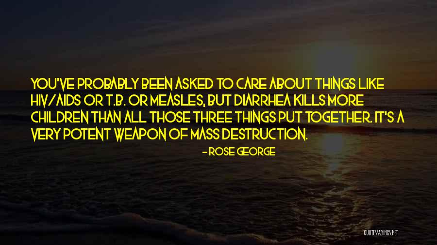 Rose George Quotes 2098907 Rose George Quotes 2098907