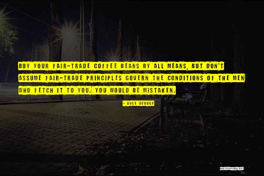 Rose George Quotes 452379 Rose George Quotes 452379