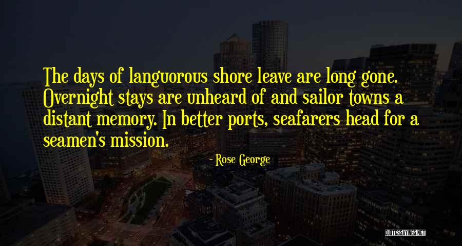 Rose George Quotes 508975 Rose George Quotes 508975