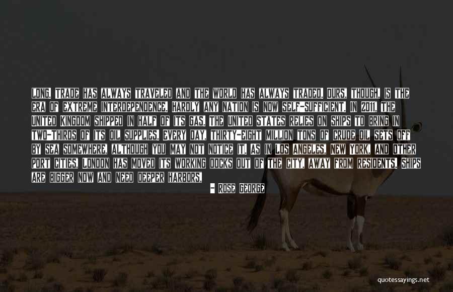 Rose George Quotes 611202 Rose George Quotes 611202