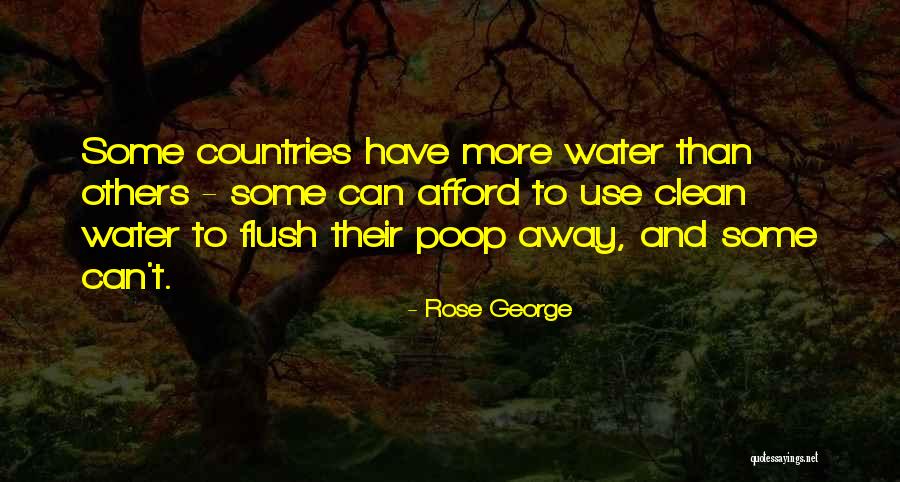 Rose George Quotes 798061 Rose George Quotes 798061