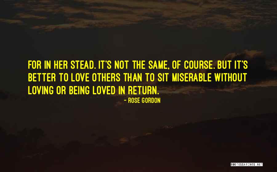 Rose Gordon Quotes 1199170 Rose Gordon Quotes 1199170
