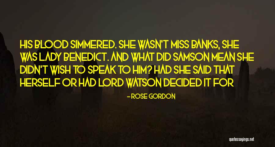 Rose Gordon Quotes 1257716 Rose Gordon Quotes 1257716