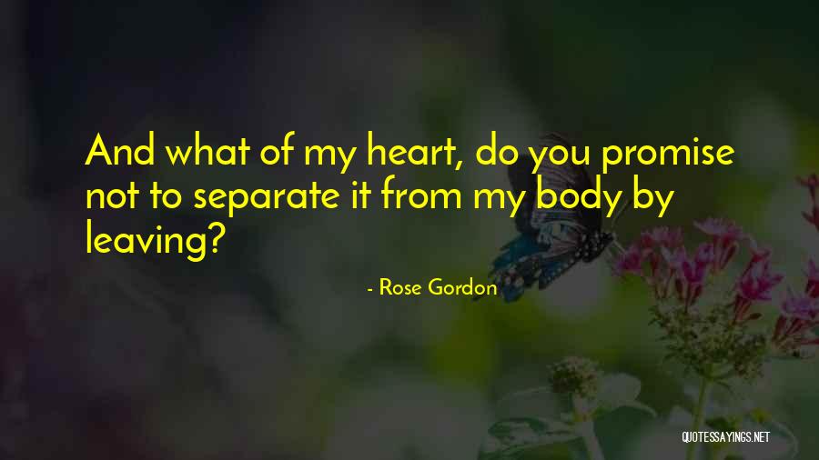 Rose Gordon Quotes 1745904 Rose Gordon Quotes 1745904