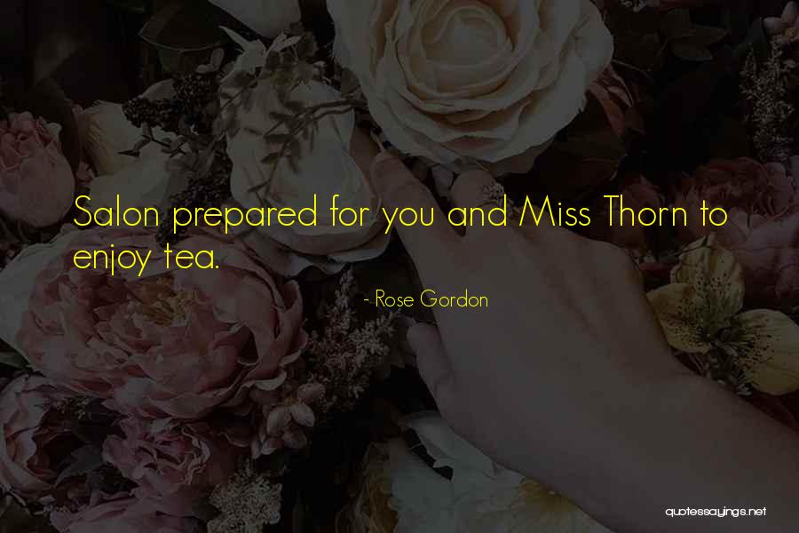 Rose Gordon Quotes 929860 Rose Gordon Quotes 929860