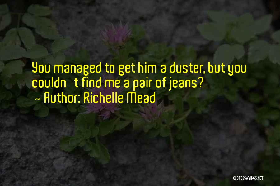 Rose Hathaway Quotes By Richelle Mead