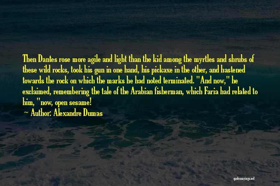 Rose In Hand Quotes By Alexandre Dumas