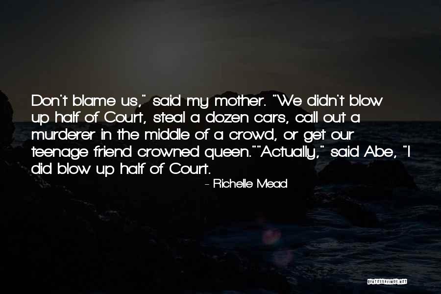 Rose Is Queen Quotes By Richelle Mead Rose Is Queen Quotes By Richelle Mead
