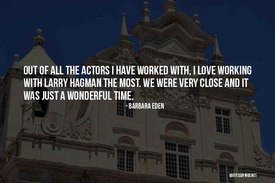 Rose Lavelle Quotes By Barbara Eden Rose Lavelle Quotes By Barbara Eden