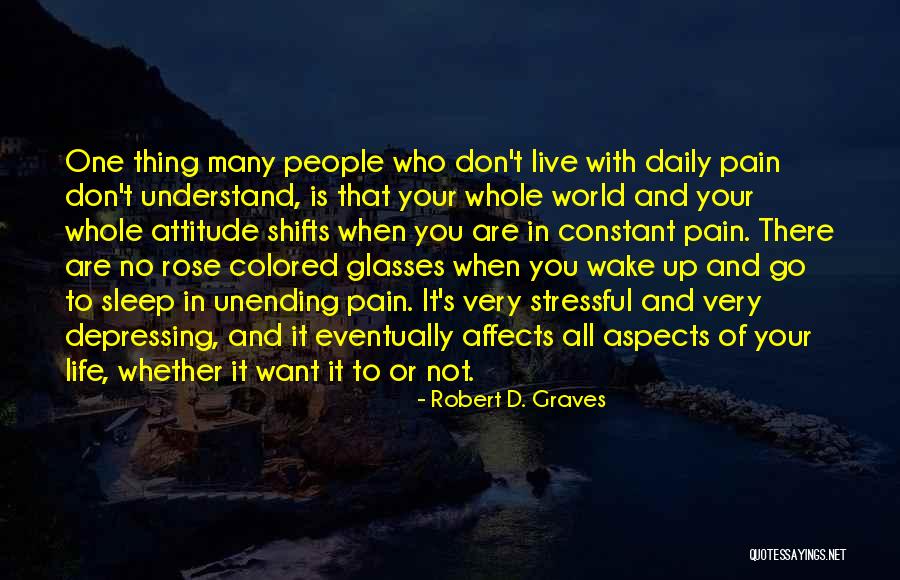 Rose Life Quotes By Robert D. Graves Rose Life Quotes By Robert D. Graves