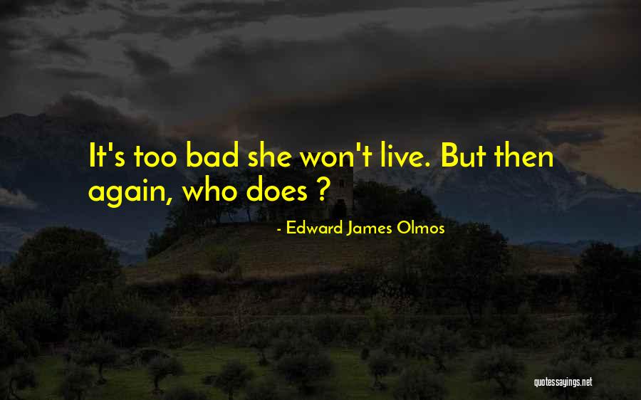 Rose Lipped Maidens Quotes By Edward James Olmos Rose Lipped Maidens Quotes By Edward James Olmos