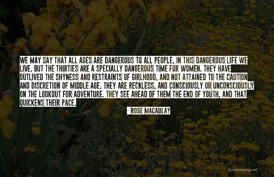 Rose Macaulay Quotes 1172868