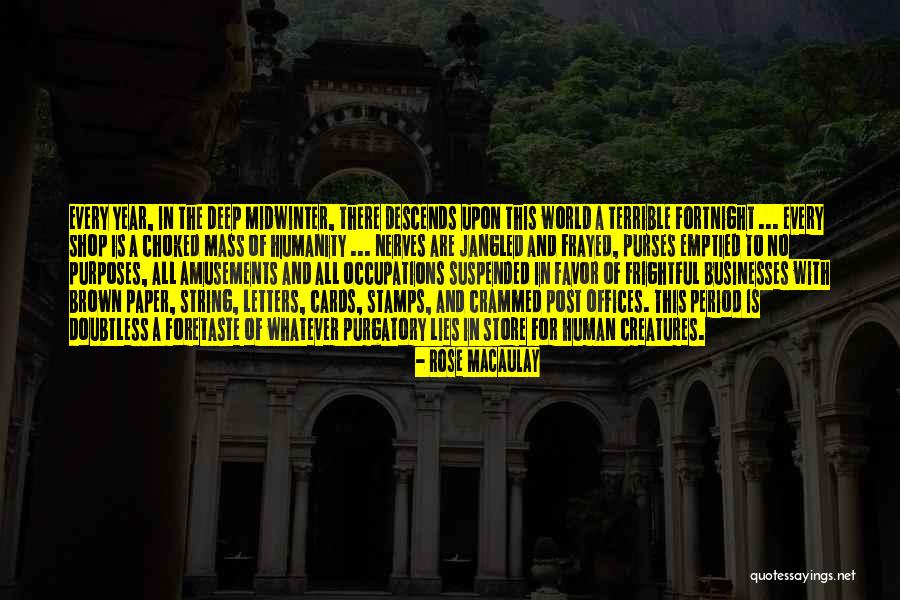 Rose Macaulay Quotes 1212089