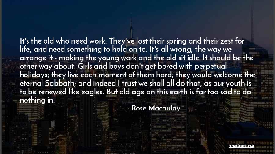 Rose Macaulay Quotes 466694