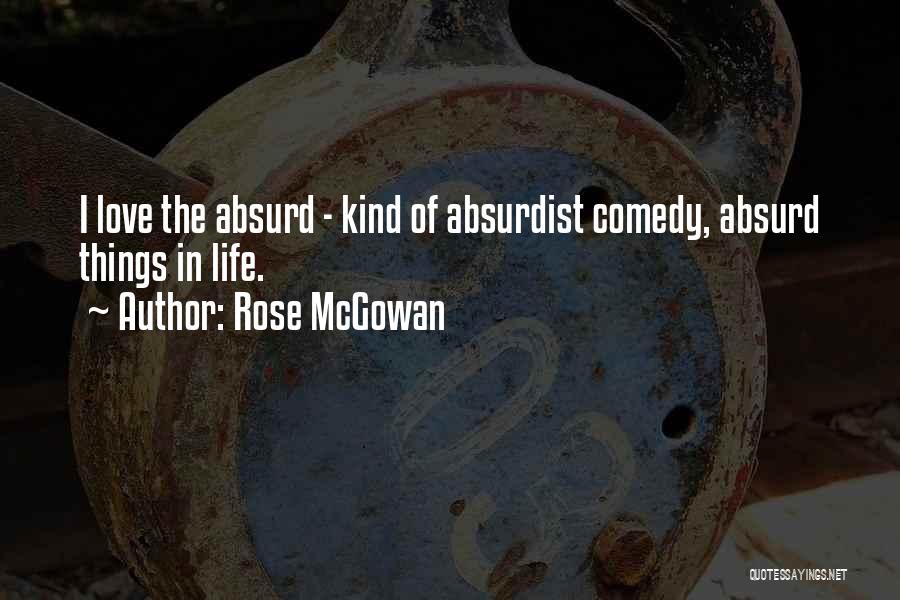 Rose McGowan Quotes 1659624