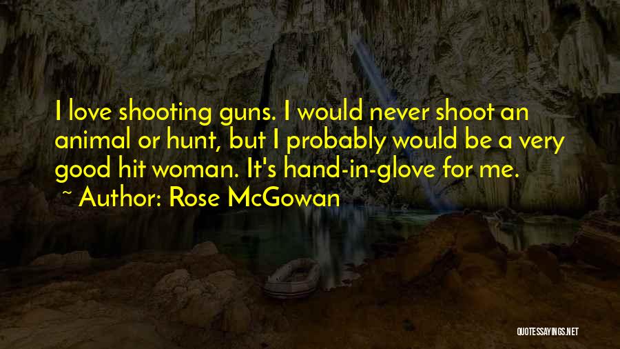 Rose McGowan Quotes 1660833