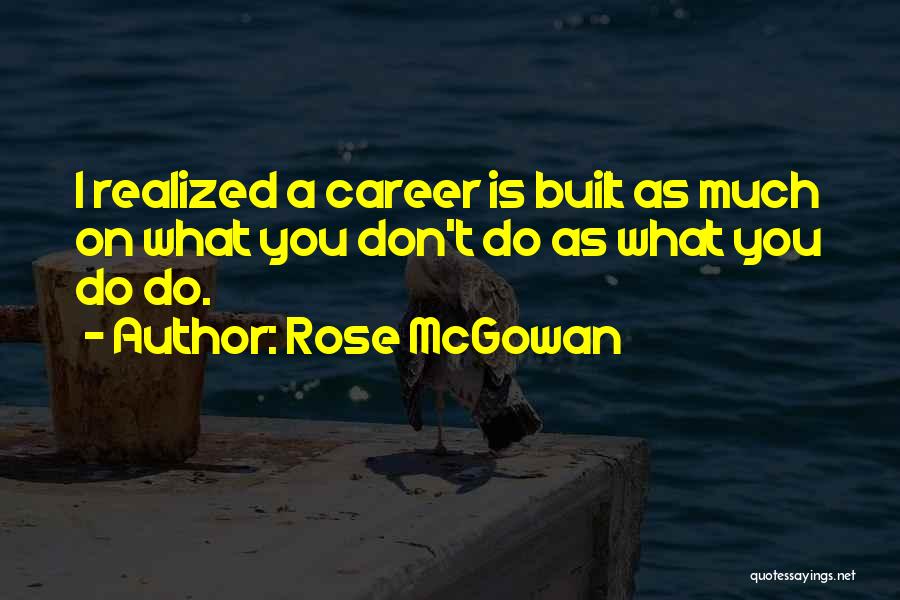 Rose McGowan Quotes 358721