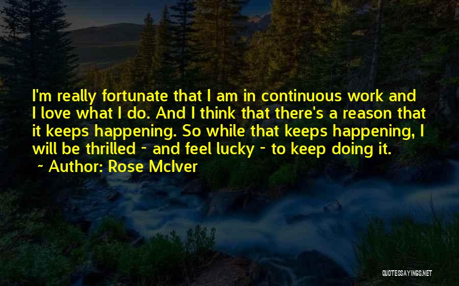 Rose McIver Quotes 1730130