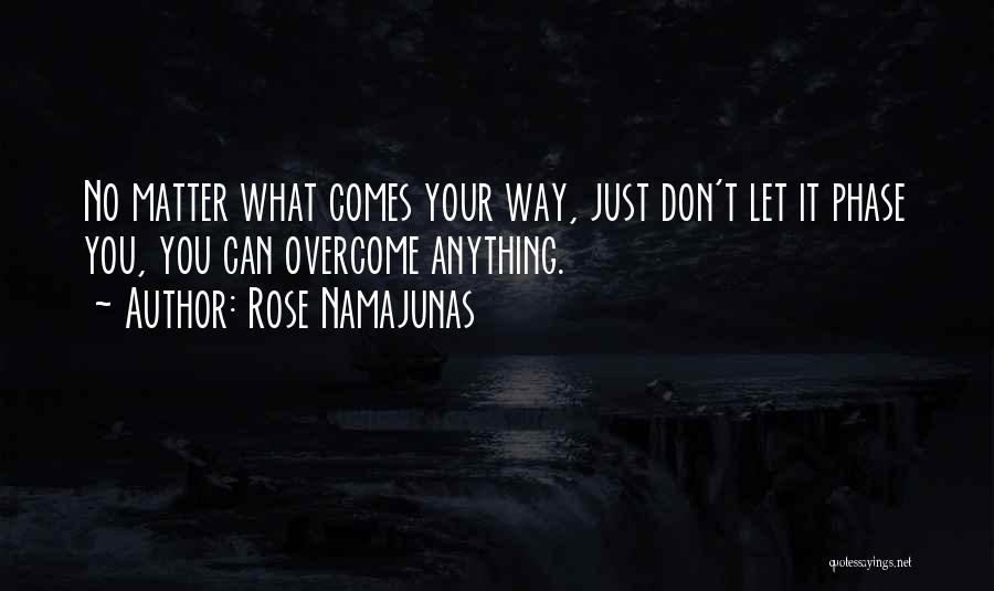 Rose Namajunas Quotes 1648339