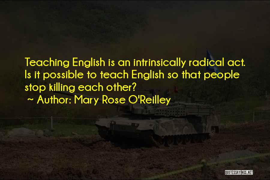 Rose O'neill Quotes By Mary Rose O'Reilley