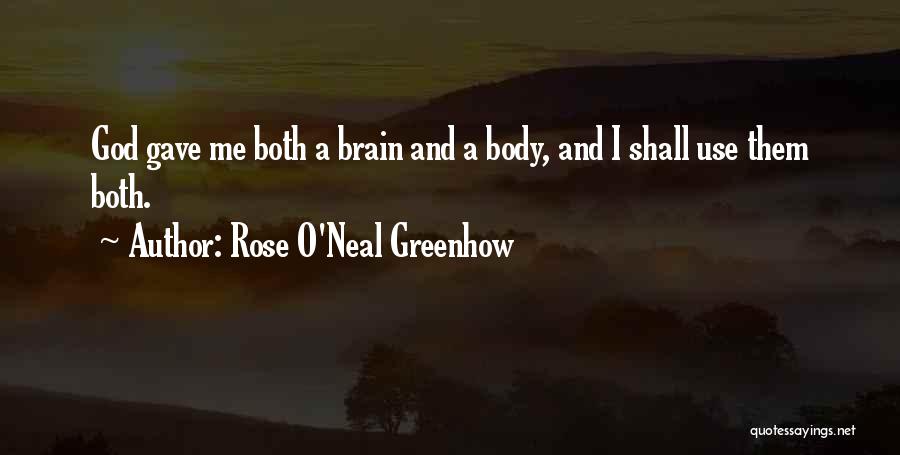 Rose O'neill Quotes By Rose O'Neal Greenhow