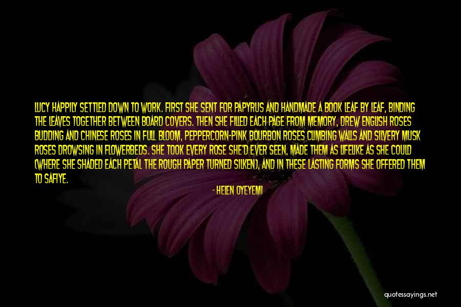 Rose Petal Quotes By Helen Oyeyemi Rose Petal Quotes By Helen Oyeyemi