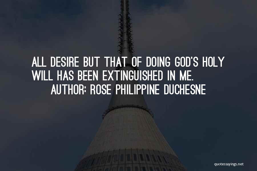 Rose Philippine Duchesne Quotes 1563549