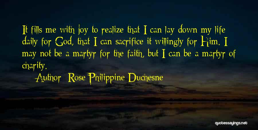 Rose Philippine Duchesne Quotes 440626