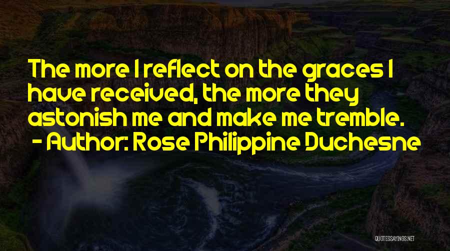 Rose Philippine Duchesne Quotes 448068